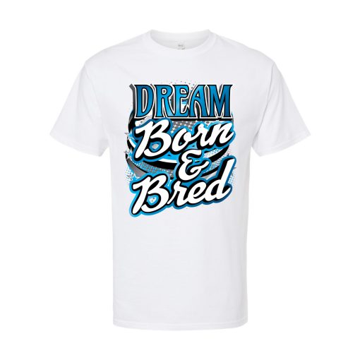 Dream Born Tee