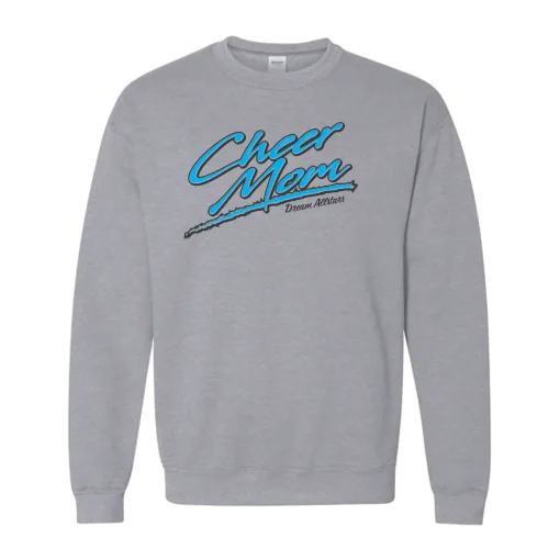 Dream Cheer Mom Crewneck